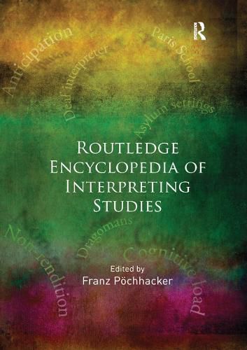 Cover image for Routledge Encyclopedia of Interpreting Studies