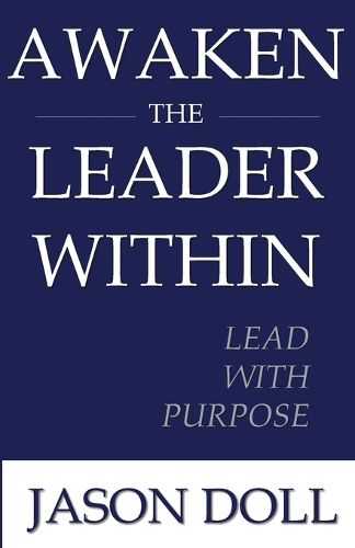 Cover image for Awaken the Leader Within
