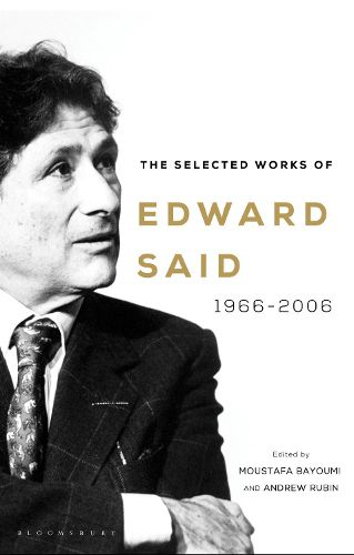 Cover image for The Selected Works of Edward Said: 1966-2006