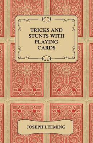 Cover image for Tricks And Stunts With Playing Cards - Plus Games Of Solitaire