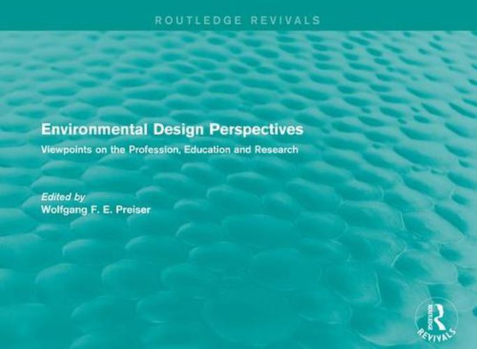 Cover image for Environmental Design Perspectives: Viewpoints on the Profession, Education and Research