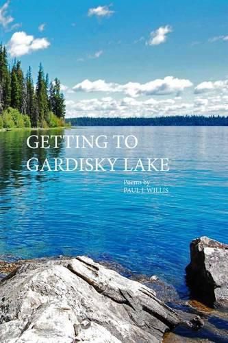 Cover image for Getting to Gardisky Lake