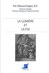 Cover image for La Lumi re et la Foi