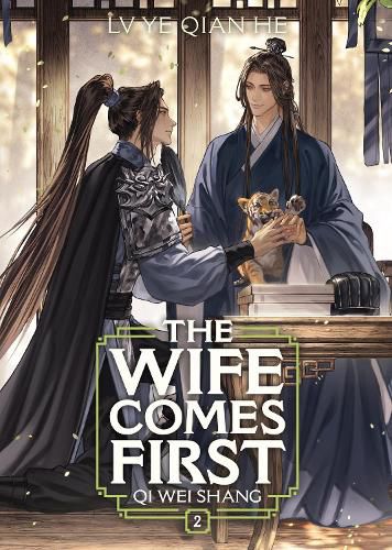 Cover image for The Wife Comes First: Qi Wei Shang (Novel) Vol. 2