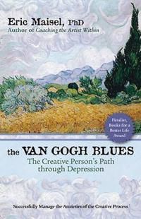 Cover image for The Van Gogh Blues: The Creative Persona's Path Through Depression