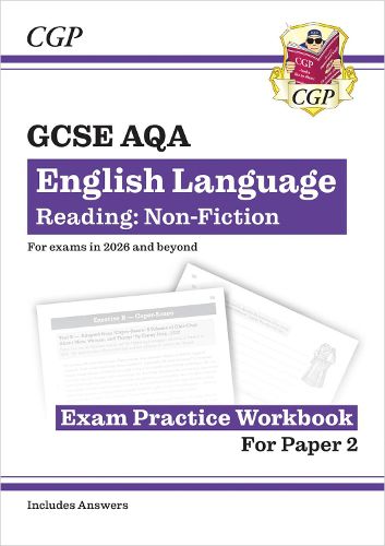 Cover image for New GCSE English Language AQA Reading Non-Fiction Exam Practice Workbook (Paper 2) - inc. Answers