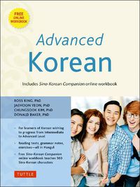 Cover image for Advanced Korean: Includes Downloadable Sino-Korean Companion Workbook