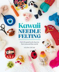 Cover image for Kawaii Needle Felting