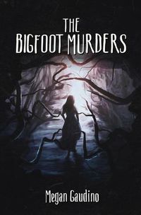 Cover image for The Bigfoot Murders