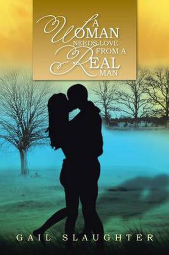 Cover image for A Woman Needs Love from a Real Man