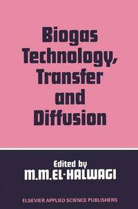 Cover image for Biogas Technology, Transfer and Diffusion