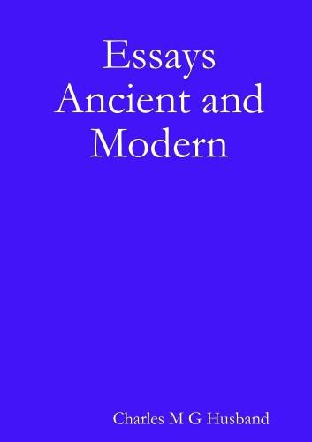 Cover image for Essays Ancient and Modern