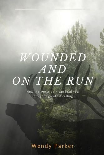 Cover image for Wounded and On the Run