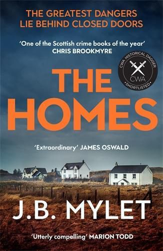 Cover image for The Homes: a totally compelling, heart-breaking read based on a true story