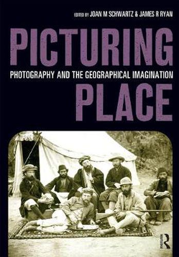 Cover image for Picturing Place: Photography and the Geographical Imagination