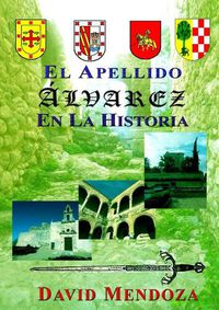 Cover image for EL Apellido Alvarez En La Historia