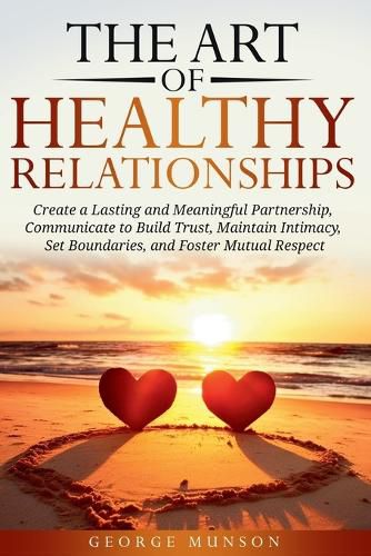 Cover image for The Art of Healthy Relationships