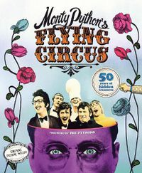 Cover image for Monty Python's Flying Circus: 50 Years of Hidden Treasures