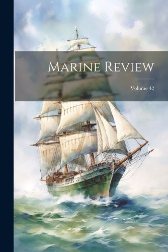 Cover image for Marine Review; Volume 42