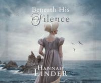 Cover image for Beneath His Silence