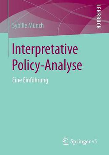 Cover image for Interpretative Policy-Analyse: Eine Einfuhrung