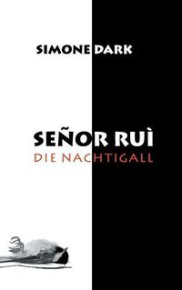 Cover image for Senor Rui: Die Nachtigall