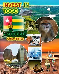Cover image for INVEST IN TOGO - Visit Togo - Celso Salles