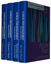 Cover image for Clinical Pain Management Second Edition: 4 Volume Set