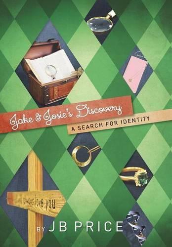 Cover image for Jake and Josie's Discovery: A Search for Identity