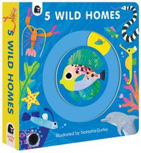 Cover image for 5 Wild Homes