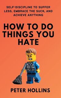 Cover image for How To Do Things You Hate