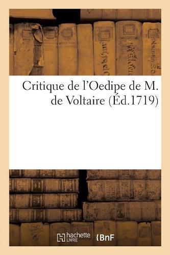 Cover image for Critique de l'Oedipe de M. de Voltaire