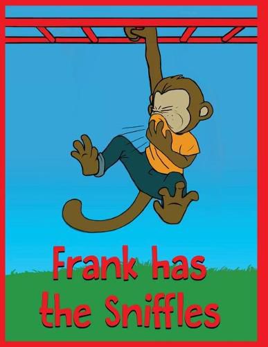 Cover image for Frank Has the Sniffles