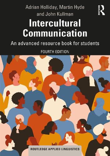 Cover image for Intercultural Communication: An advanced resource book for students