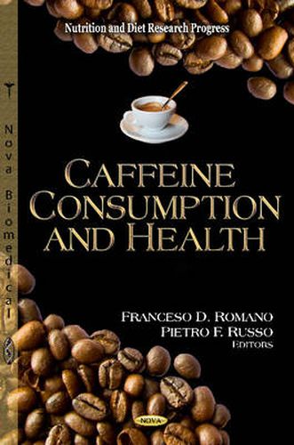 Cover image for Caffeine Consumption & Health