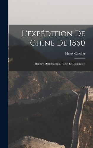 Cover image for L'expedition de Chine de 1860