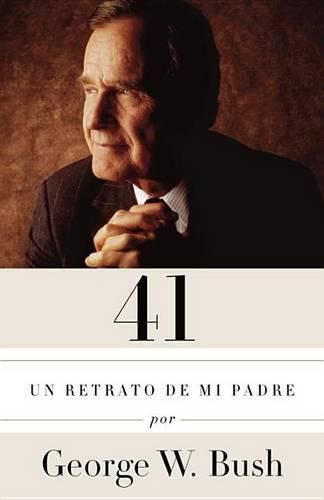 Cover image for 41: Un retrato de mi padre / A Portrait of My Father