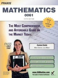 Cover image for Praxis II Mathematics 0061 Teacher Certification Study Guide Test Prep