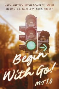 Cover image for Begin With Go!