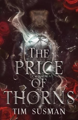 The Price of Thorns