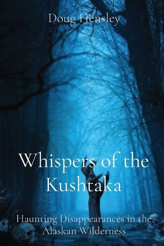 Cover image for Whispers of the Kushtaka