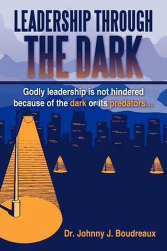 Cover image for Leadership Through the Dark