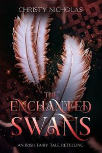 Cover image for The Enchanted Swans