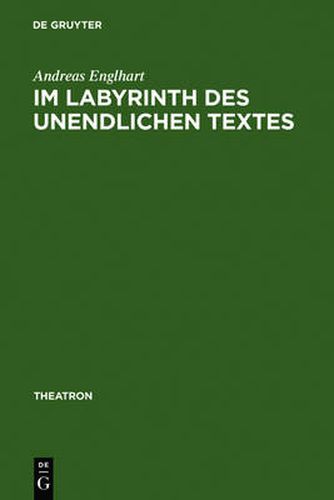 Cover image for Im Labyrinth des unendlichen Textes