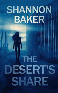 Cover image for The Desert's Share