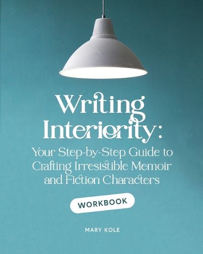Cover image for Writing Interiority Workbook