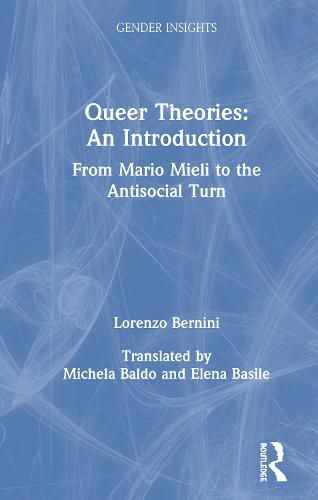 Queer Theories: An Introduction: From Mario Mieli to the Antisocial Turn