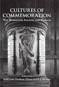 Cover image for Cultures of Commemoration: War Memorials, Ancient and Modern