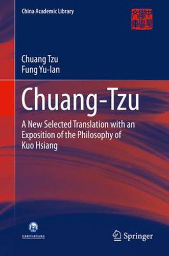 Chuang-Tzu: A New Selected Translation with an Exposition of the Philosophy of Kuo Hsiang