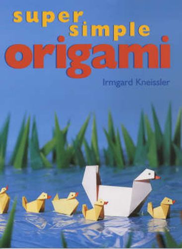 Cover image for Super Simple Origami